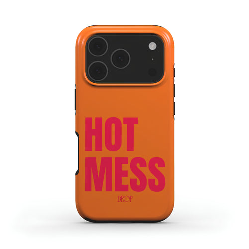 An orange phone case with a bold pink graphic that reads 'HOT MESS' and a small 'DROP' logo, shown on a clean white background.